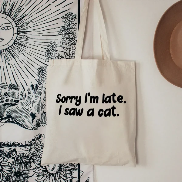 Creative "Sorry I'm Late" Slogan Casual Canvas Tote Shoulder Bag